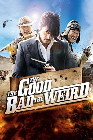 The Good, The Bad, The Weird Poster The Good, The Bad, The Weird 2008