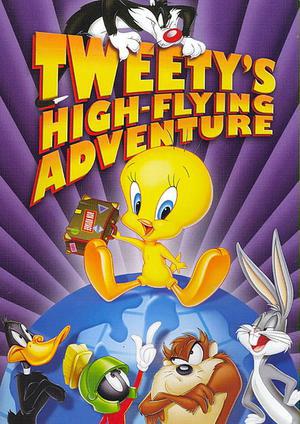Tweety's High - Flying Adventure Poster Tweety's High - Flying Adventure 2000