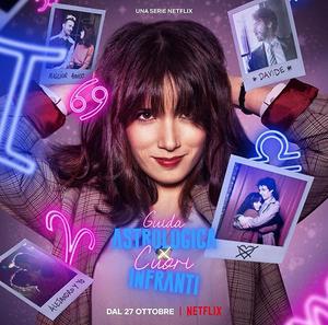 An Astrological Guide For Broken Hearts S01 Poster An Astrological Guide For Broken Hearts S01 2021 Netflix