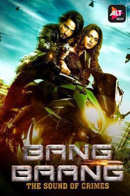 Bang Baang S01 Poster Bang Baang S01 2021 Alt Balaji
