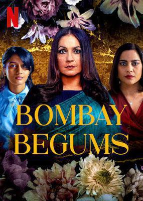Bombay Begums S01 Poster Bombay Begums S01 2021 Netflix