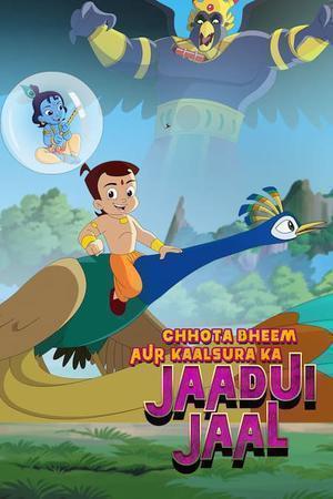 Chota Bheem Aur Kaalsura Ka Jaadui Jaal Poster Chota Bheem Aur Kaalsura Ka Jaadui Jaal 2019
