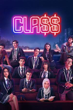 Class S01 Poster Class S01 2023 Netflix