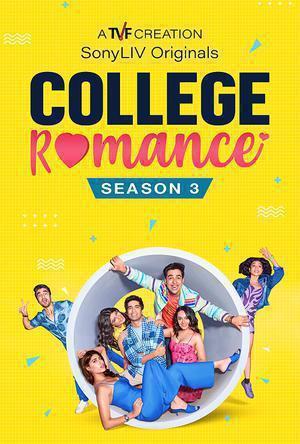 College Romance S03 Poster College Romance S03 2022 Sonyliv