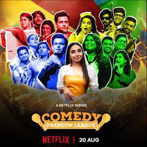 Comedy Premium League S01 Poster Comedy Premium League S01 2021 Netflix