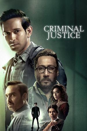 Criminal Justice S01 Poster Criminal Justice S01 2019 Hotstar