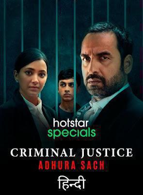 Criminal Justice: Adhura Sach S03 Poster Criminal Justice: Adhura Sach S03 2022 Hotstar