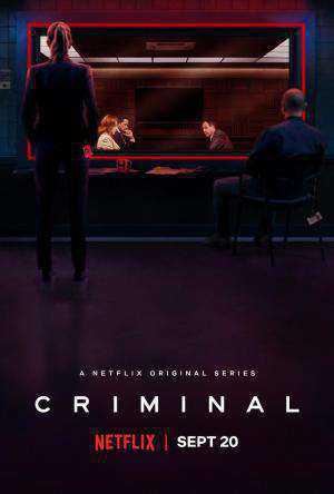 Criminal Uk S01 Poster Criminal Uk S01 2019 Netflix