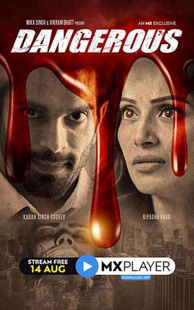 Dangerous S01 Poster Dangerous S01 2020 Mx Player