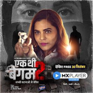 Ek Thi Begum S02 Poster Ek Thi Begum S02 2021 Mx Player