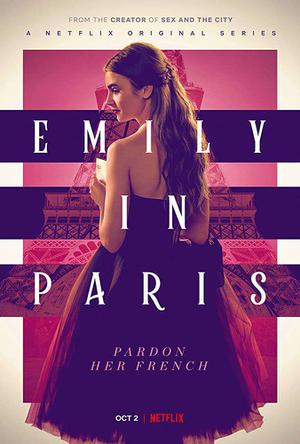 Emily In Paris S01 Poster Emily In Paris S01 2020 Netflix