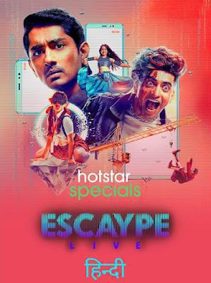 Escaype Live S01 Poster Escaype Live S01 2022 Hotstar