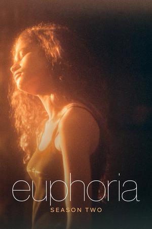 Euphoria S02 Poster Euphoria S02 2022