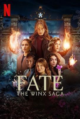Fate: The Winx Saga S02 Poster Fate: The Winx Saga S02 2022 Netflix