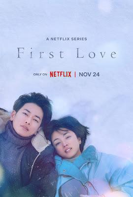 First Love S01 Poster First Love S01 2022 Netflix