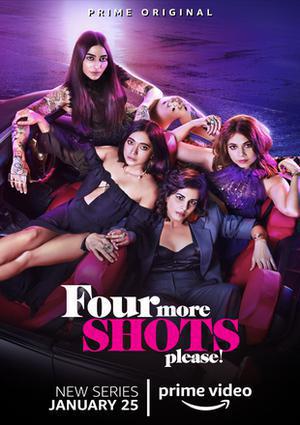 Four More Shots Please Poster Four More Shots Please 2019