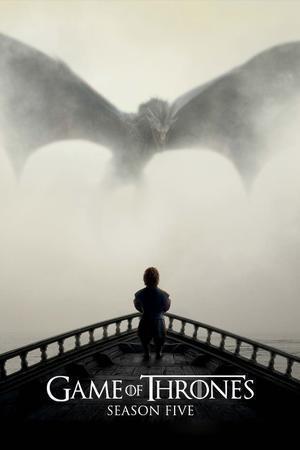 Game Of Thrones S05 Poster Game Of Thrones S05 2015