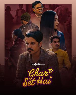 Ghar Set Hai S01 2023