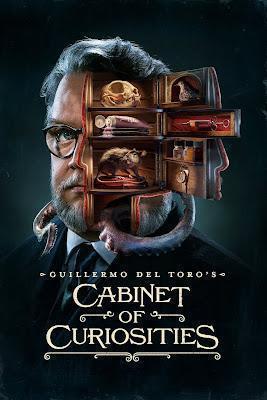 Guillermo Del Toro's Cabinet Of Curiosities S01 Poster Guillermo Del Toro's Cabinet Of Curiosities S01 2022 Netflix
