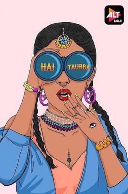Hai Taubba S01 Poster Hai Taubba S01 2021 Alt Balaji