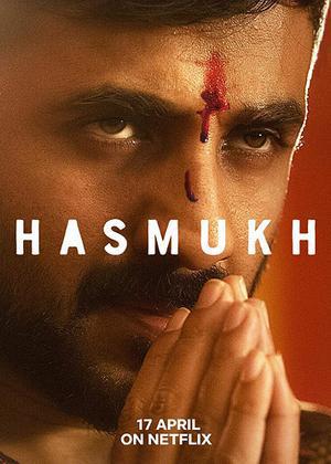 Hasmukh S01 Poster Hasmukh S01 2020 Netflix