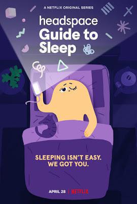 Headspace Guide To Sleep S01 Poster Headspace Guide To Sleep S01 2021 Netflix