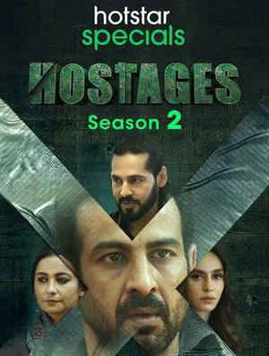 Hostages S02 Poster Hostages S02 2020 Hotstar
