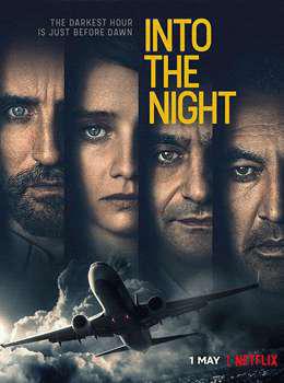 Into The Night S01 2020