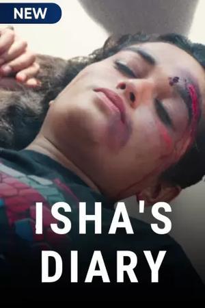 Ishas Diary S01 Poster Ishas Diary S01 2021 Mx Player