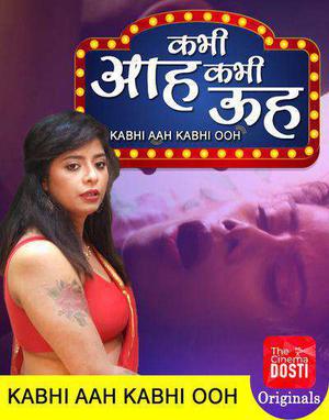 Kabhi Aah Kabhi Ooh Poster Kabhi Aah Kabhi Ooh 2020
