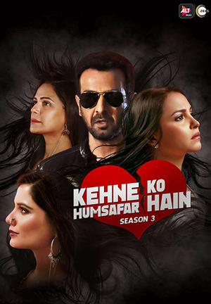 Kehne Ko Humsafar Hain S03 Poster Kehne Ko Humsafar Hain S03 2020