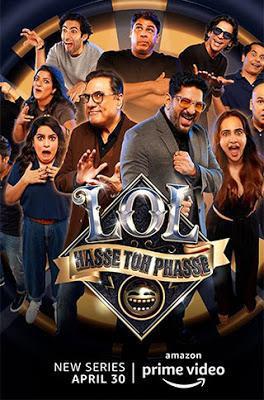 Lol - Hasse Toh Phasse S01 Poster Lol - Hasse Toh Phasse S01 2021 Amazon Prime