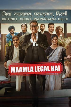 Maamla Legal Hai S01 Poster Maamla Legal Hai S01 2024 Netflix