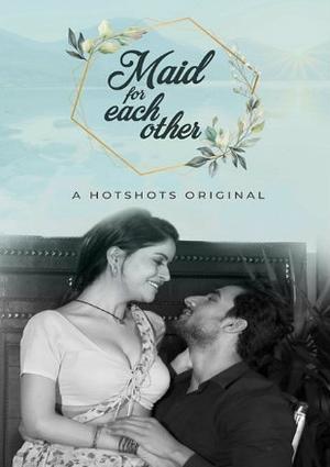 Maid For Each Other E01 Poster Maid For Each Other E01 2020
