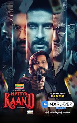 Matsya Kaand S01 Poster Matsya Kaand S01 2021 Mx Player