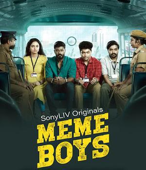 Meme Boys S01 Poster Meme Boys S01 2022 Sonyliv