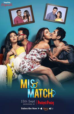 Mismatch S01 Poster Mismatch S01 2021 Hoichoi