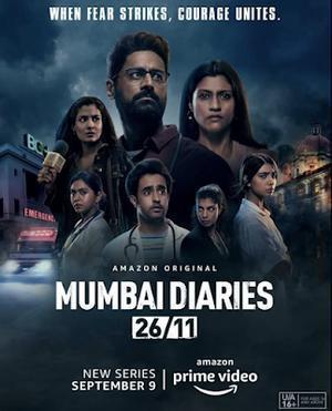 Mumbai Diaries 26-11 S01 Poster Mumbai Diaries 26-11 S01 2021 Amazon Prime