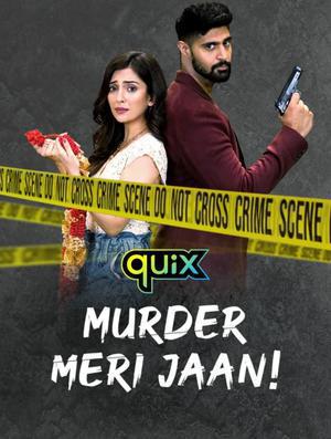 Murder Meri Jaan S01 Poster Murder Meri Jaan S01 2021 Hotstar