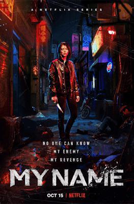 My Name S01 Poster My Name S01 2021 Netflix