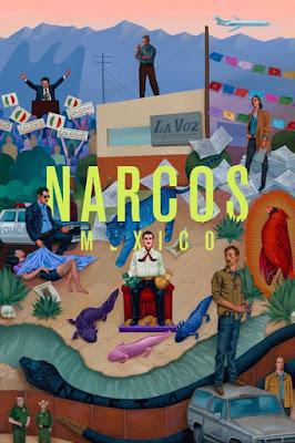 Narcos: Mexico S03 Poster Narcos: Mexico S03 2021 Netflix