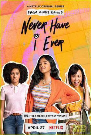 Never Have I Ever S01 Poster Never Have I Ever S01 2020 Netflix