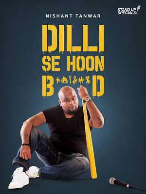 Nishant Tanwar Dilli Se Hoon Bc Poster Nishant Tanwar Dilli Se Hoon Bc 2019 Amazon Prime