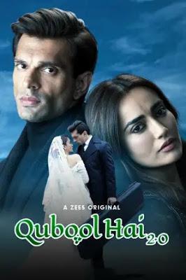Qubool Hai 2.0 S01 Poster Qubool Hai 2.0 S01 2021 Zee5