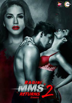 Ragini Mms Returns S02 Poster Ragini Mms Returns S02 2019