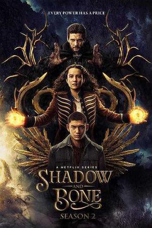 Shadow And Bone S02 Poster Shadow And Bone S02 2023 Netflix