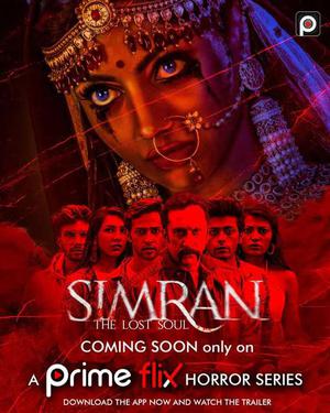Simran The Lost Soul S01 Poster Simran The Lost Soul S01 2020