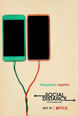 Social Distance S01 Poster Social Distance S01 2020 Netflix