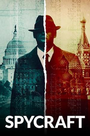 Spycraft S01 Poster Spycraft S01 2021 Netflix