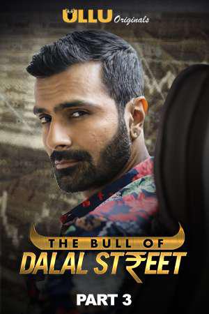 The Bull Of Dalal Street Part-3 Poster The Bull Of Dalal Street Part-3 2020